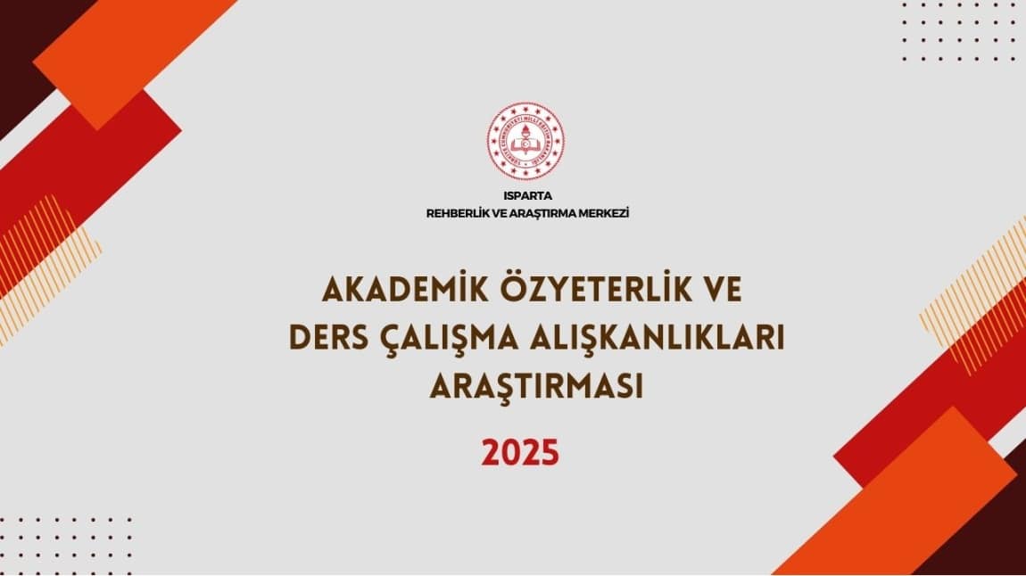 Akademik Özyeterlik ve Ders Çalışma Alışkanlıkları Araştırması